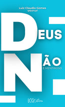 Deus Não É Mentiroso