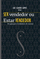 Ser Vendedor Ou Estar Vendedor